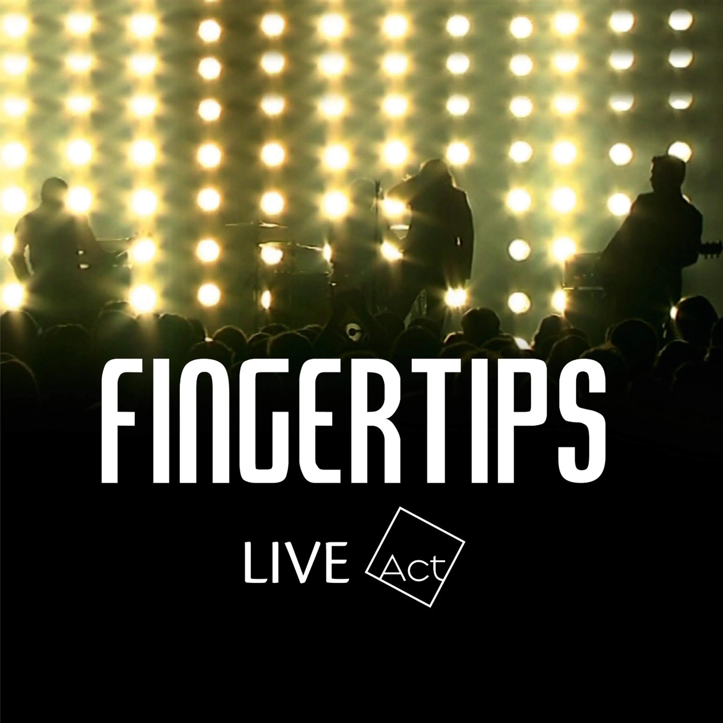Fingertips - Live ACT